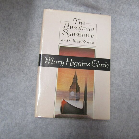 The Anstasia Syndrome  and Other Stories By Mary Higgins Clark Fiction Hardcover - Picture 1 of 4